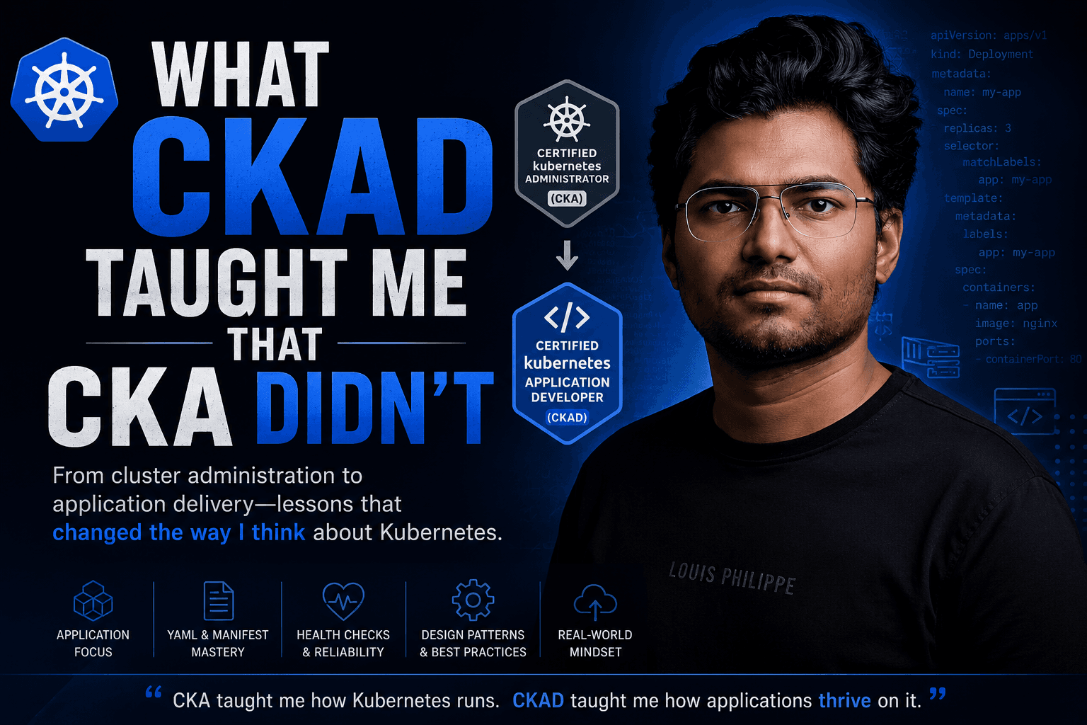 What CKAD Taught Me That CKA Didn’t